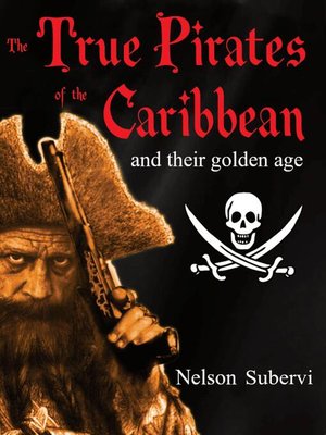 cover image of The True Pirates of the Caribbean